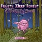 Płyta DDeep In Time zespołu Piglets DDeep Forest