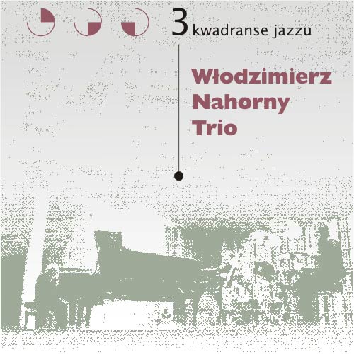 płyta Trzy kwadranse jazzu